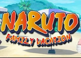 Naruto: Family Vacation cover