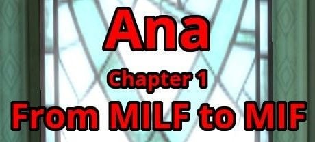 Ana, Chapter 1&2 From MILF to MIF Cover