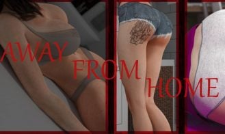 Away From Home - Ep.1-16 18+ Adult game cover