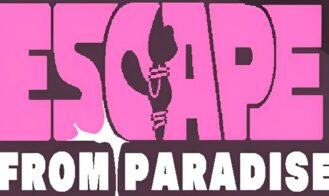 Escape from Paradise - 2024-08-12 18+ Adult game cover