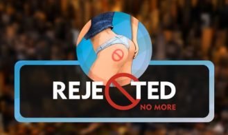 Rejected No More - 0.2.2 18+ Adult game cover