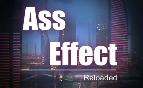 Ass Effect Reloaded 1-3 Adult Game Cover