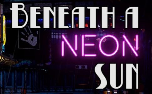 Beneath a Neon Sun Adult Game Cover