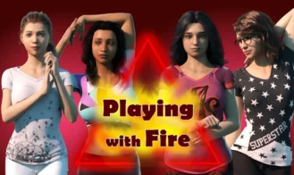 Playing with Fire - 1.0.4 18+ Adult game cover