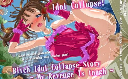 Bitch Idol Collapse Story My Revenge Is Tough Adult Game Cover