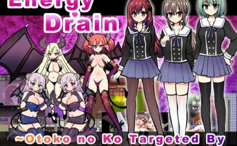 Energy Drain ~Otoko no Ko Targeted By Futanari Girls and Succubi~ Adult Game Cover