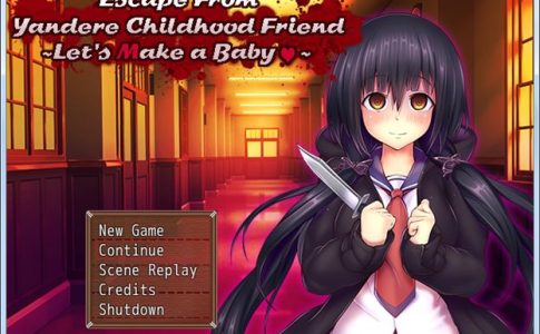 Escape From Yandere Childhood Friend ~Let’s Make a Baby~ Adult Game Cover