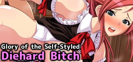 Glory of the Self Styled Diehard girl Adult Game Cover