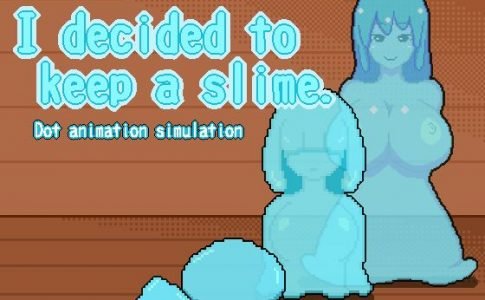 I Decided to Keep a Slime Adult Game Cover