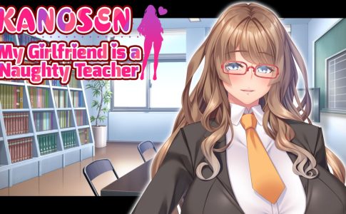 KANOSEN My Girlfriend is a Naughty Teacher Adult Game Cover