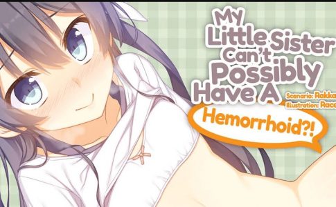 My Little Sister Can’t Possibly Have A Hemorrhoid Adult Game Cover