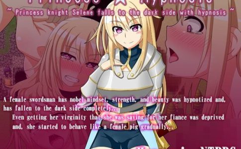 Princess Hypnosis ~ Princess knight Selene falls to the dark side with hypnosis Adult Game Cover