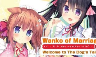 Wanko of Marriage ~Welcome to The Dog’s Tail!~ - Final 18+ Adult game cover