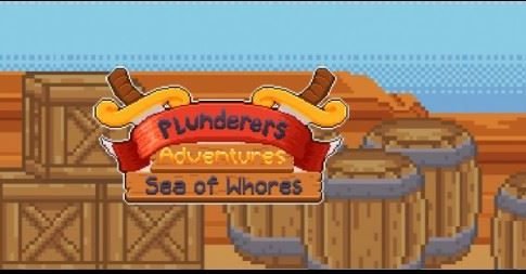 Plunderers Adventures Sea of Whores Adult Game Cover