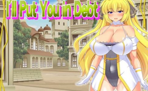 I’ll Put You in Debt Adult Game Cover