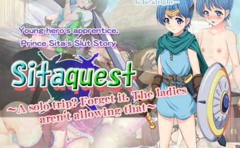 Sitaquest A solo trip Forget it. The ladies aren’t allowing that Adult Game Cover