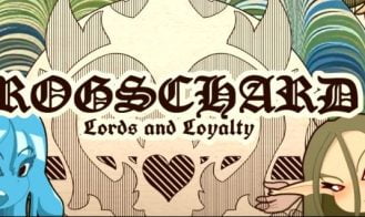 Rogschard, Lords and Loyalty - 0.2.0.5 18+ Adult game cover