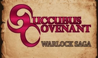 Succubus Covenant: Warlock Saga - Ch. 1 18+ Adult game cover