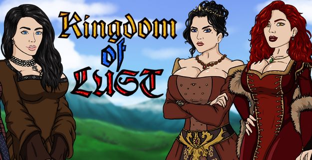 Kingdom of Lust [Ongoing] - Version: 0.2.2