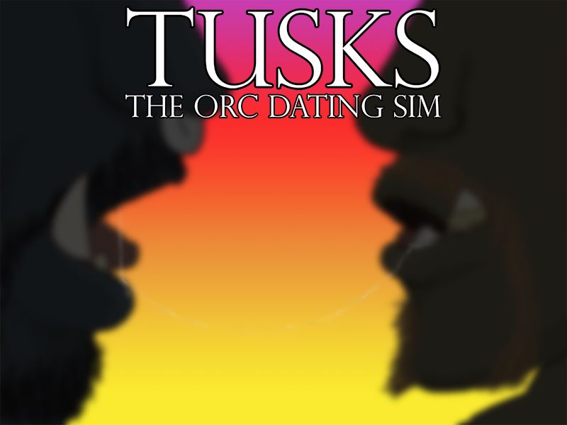Tusks: The Orc Dating Sim [Finished] - Version: Final
