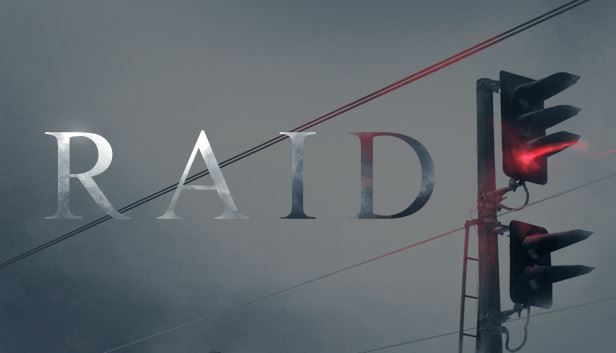 Raid [Ongoing] - Version: Final