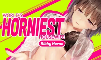 World's Horniest Housewife Rikky Horne - Final 18+ Adult game cover