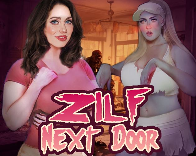 Zilf Next Door [Ongoing] - Version: 0.7.1