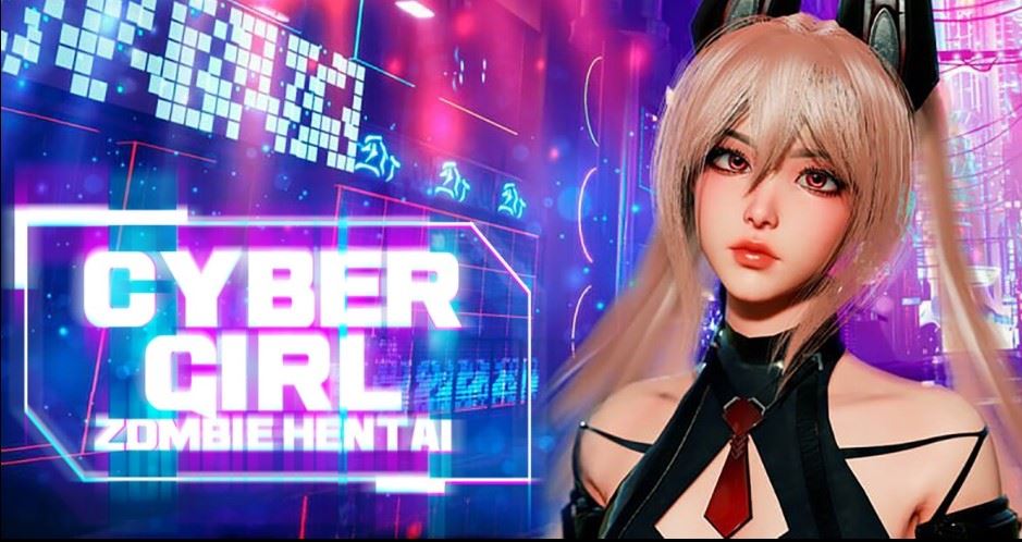 Cyber Girl – Zombie Hentai [Finished] - Version: Final