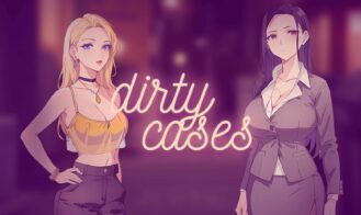 Dirty Cases - 0.1.2 18+ Adult game cover