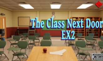 The Class Next Door: EX2 - 0.13.1 18+ Adult game cover