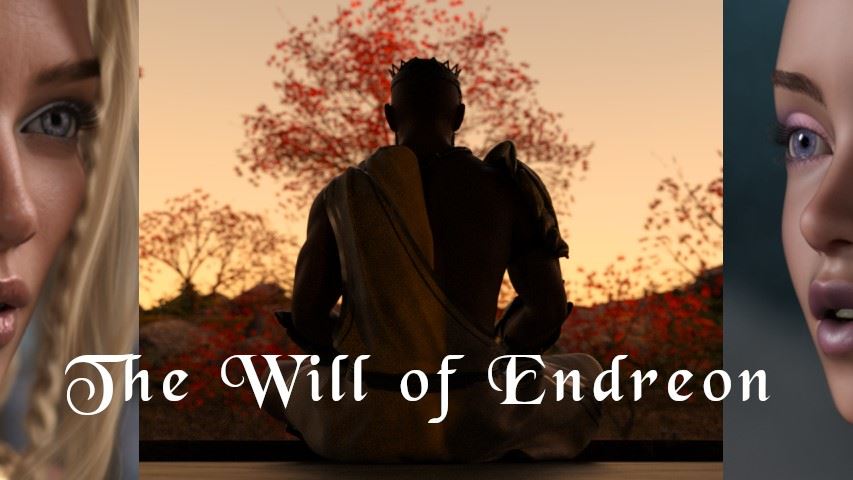 The Will of Endreon [Ongoing] - Version: Ch. 1
