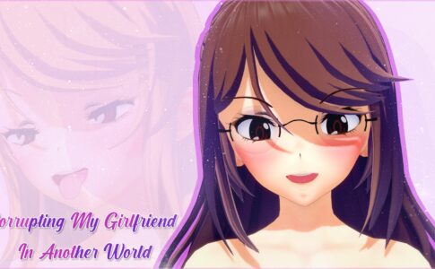 Corrupting My Girlfriend in Another World Adult Game Cover