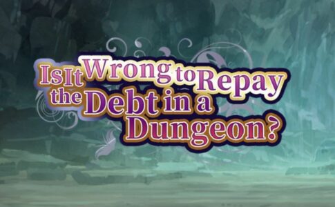 Is It Wrong to Repay the Debt in a Dungeon Adult Game Cover