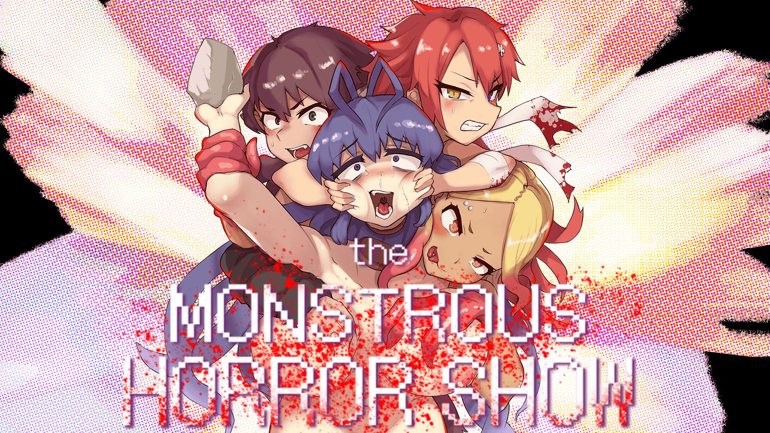 The Monstrous Horror Show [Finished] - Version: Final