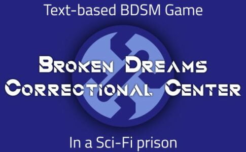 Broken Dreams Correctional Center Adult Game Cover