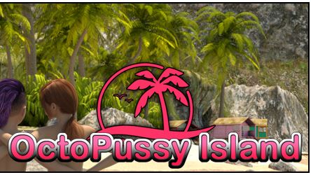 Octopussy Island [Ongoing] - Version: 0.1