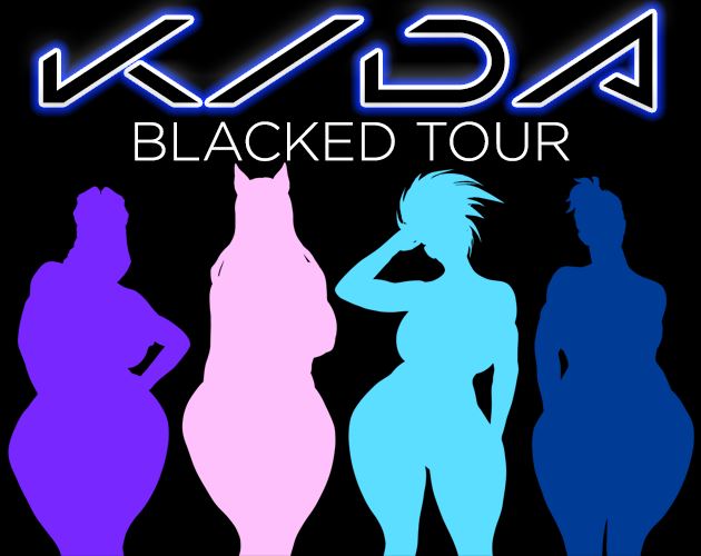 K/DA: Blacked Tour [Finished] - Version: Final