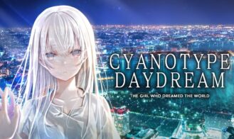 Cyanotype Daydream -The Girl Who Dreamed the World - Final 18+ Adult game cover