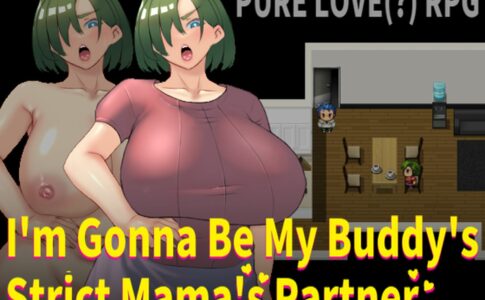 I'm Goona Be My Buddy's Strict Mama's Partner Adult Game Cover