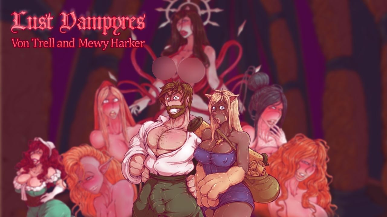 Lust Vampyres – Von Trell and Mewy Harker [Finished] - Version: Final