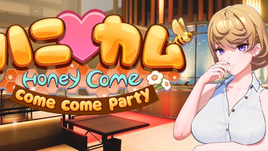HoneyCome Come Come Party [Finished] - Version: Final