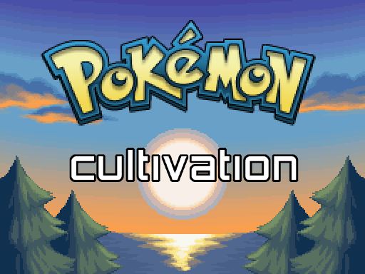 Pokémon Cultivation [Ongoing] - Version: 0.52