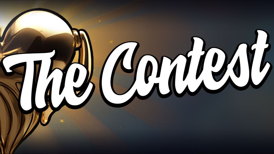 The Contest [Ongoing] - Version: C1W1