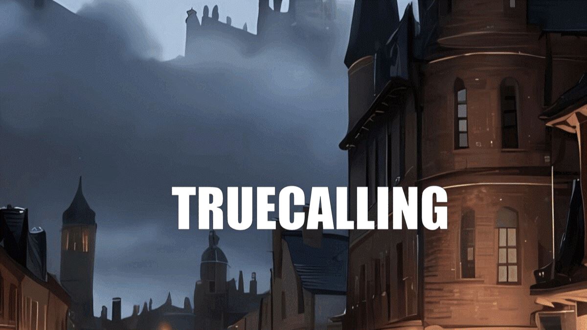 Truecalling [Ongoing] - Version: Alpha 0.2