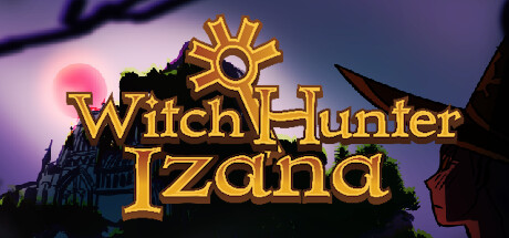 Witch Hunter Izana [Finished] - Version: 1.00