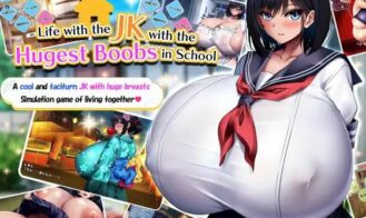 I Live with the JK with the biggest boobs in school - 1.1 18+ Adult game cover