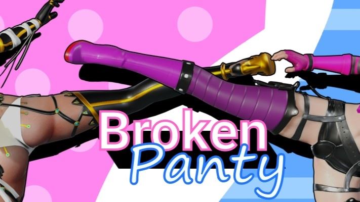 BrokenPanty [Ongoing] - Version: 0.4.8