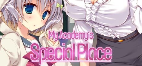 My Academy’s Special Place [Finished] - Version: 1.00