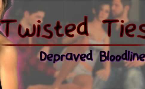Twisted Ties Depraved Bloodline Adult Game Cover