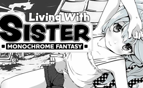 Living With Sister Monochrome Fantasy Adult Game Cover